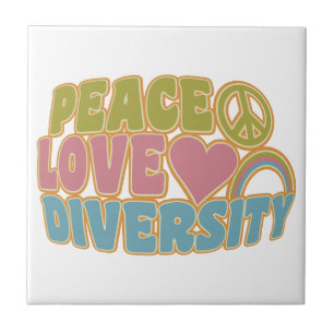 PEACE LOVE DIVERSITY tile