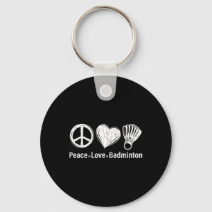 Peace Love Dminton Funny Sports Player Coach Graph Key Ring