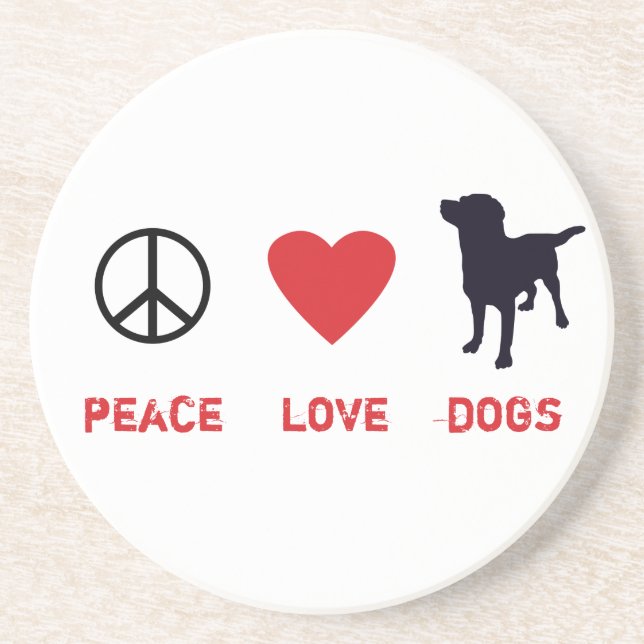 Peace Love Dogs Coaster (Front)