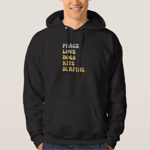 Peace Love Dogs Kite Surfing  Retro Hoodie