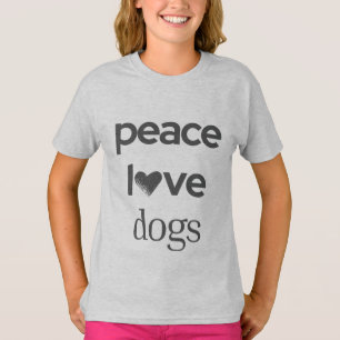 Peace Love Dogs Modern Dog Lover Graphic Girl's T-Shirt