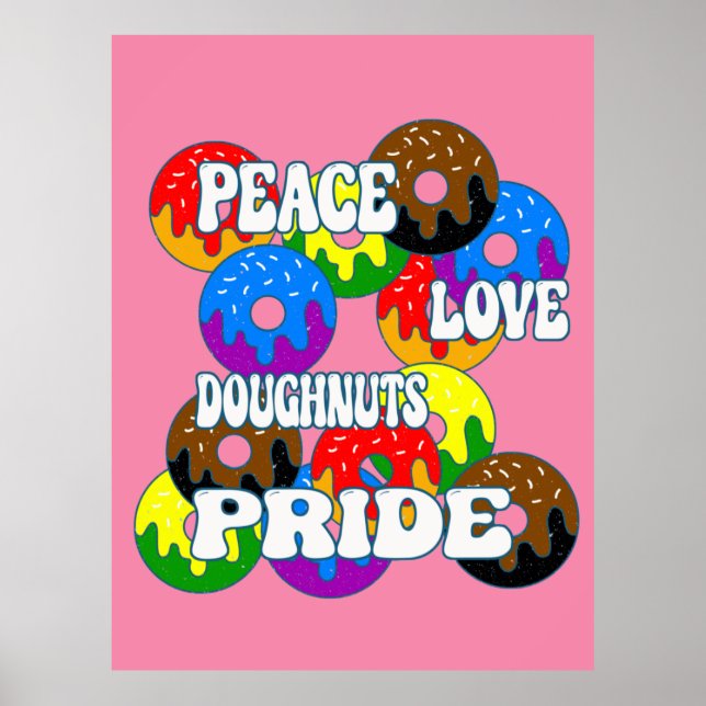 Peace Love Doughnuts Pride  Poster (Front)