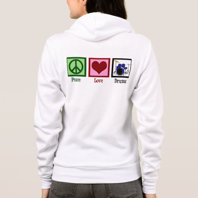 Peace Love Drums Hoodie (Back)