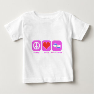 Peace Love El Salvador Baby T-Shirt