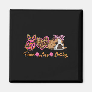 Peace Love English Bulldog Funny Puppy Dog Mum Mot Magnet