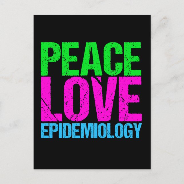Peace Love Epidemiology Postcard (Front)