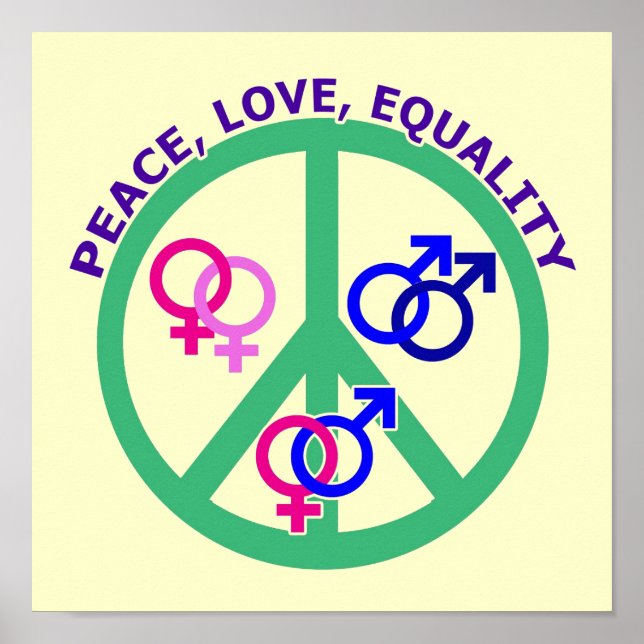 peace, love, equality poster (Front)