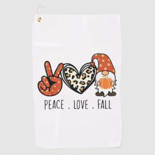 Peace Love Fall Leopard Gnome Autumn Thanksgiving  Golf Towel