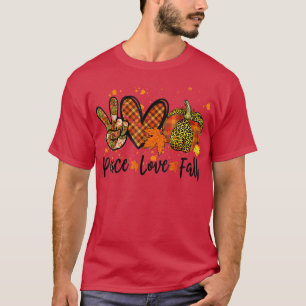 Peace Love Fall Pumpkin Autumn Fall Thanksgiving H T-Shirt
