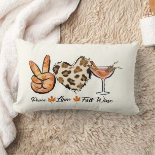 Peace Love Fall Wine Throw Pillow 