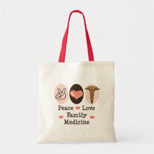 Peace Love Family Medicine Tote Bag