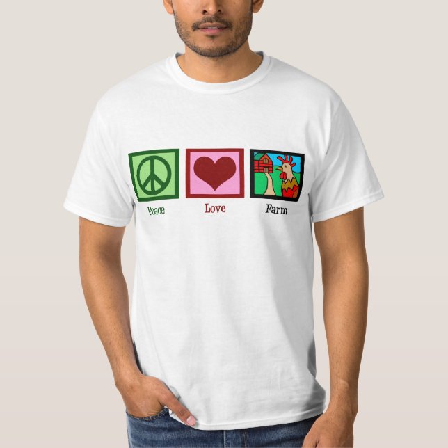 Peace Love Farm T-Shirt (Front)