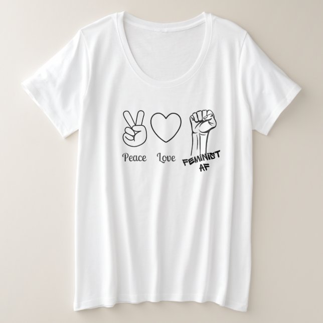 Peace, Love, Feminist AF - plus size t-shirt (Design Front)