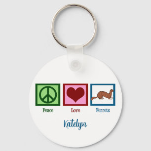 Peace Love Ferrets Key Ring