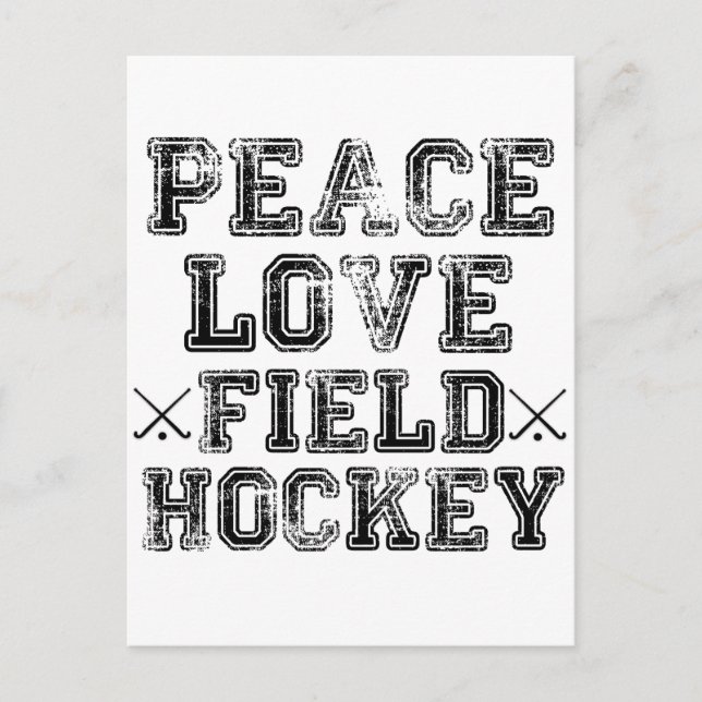 Peace, Love, Field Hockey Postcard (Front)