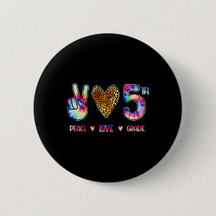 Peace Love Fifth Grade Squad Back To School Gift  6 Cm Round Badge