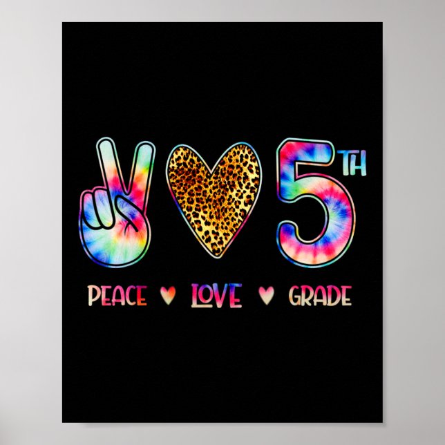 Peace Love Fifth Grade Squad Back To School Gift  Poster (Front)