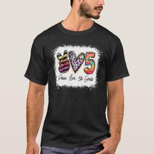 Peace Love Fifth Grade Teacher Girls Team 5th Grad T-Shirt