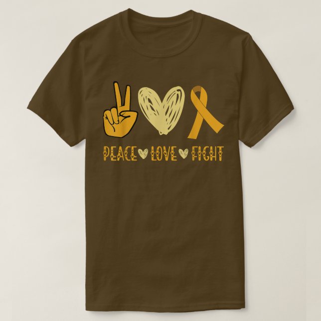 Peace Love Fight Childhood Cancer Awareness Fighte T-Shirt (Design Front)