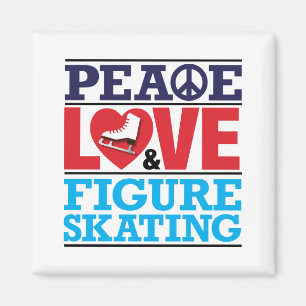 Peace Love Figure Skating Magnet