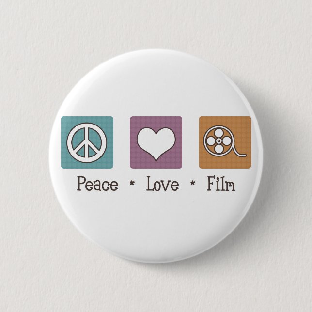 Peace Love Film 6 Cm Round Badge (Front)