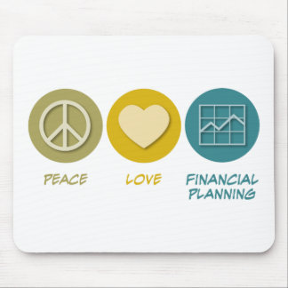 Peace Love Financial Planning Mouse Pad