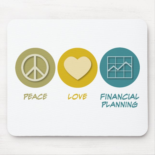 Peace Love Financial Planning Mouse Pad (Front)