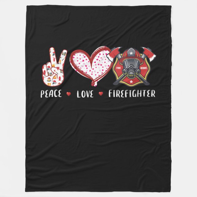 Peace Love Firefighter Lovers | Firefighter Gifts Fleece Blanket (Front)