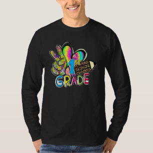 Peace Love First Grade Grade Teacher Team 1st Grad T-Shirt