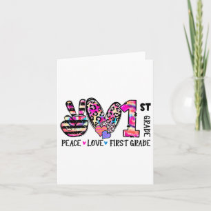 Peace Love First Grade Teacher Girls Team 1st Grad Card