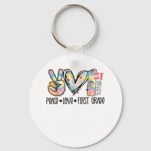 Peace Love First Grade Tie Dye Student Teacher _1 Key Ring