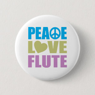 Peace Love Flute 6 Cm Round Badge