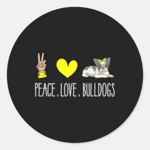 Peace Love French Bulldogs Lover Classic Round Sticker