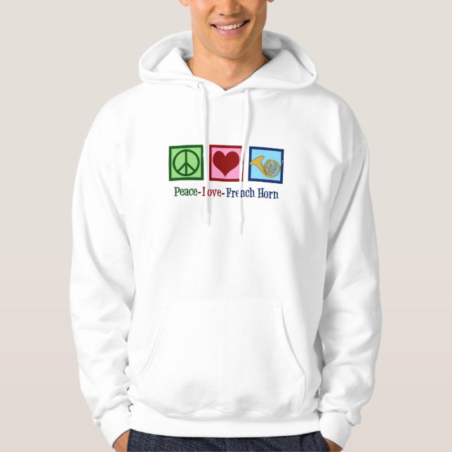 Peace Love French Horn Hoodie (Front)