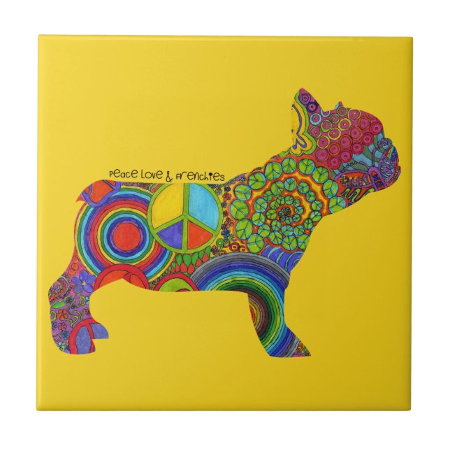 "Peace Love & Frenchies" Pop Art Photo Tile (Front)