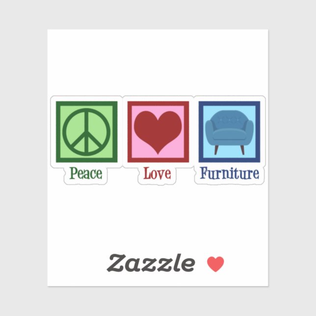 Peace Love Furniture (Sheet)