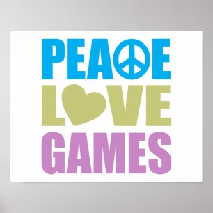 Peace Love Games Poster