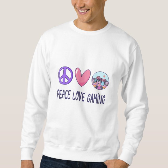 Peace Love Gaming Sweatshirt (Front)
