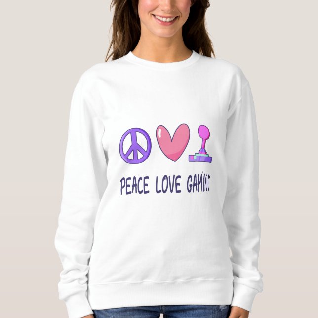 Peace Love Gaming Sweatshirt (Front)