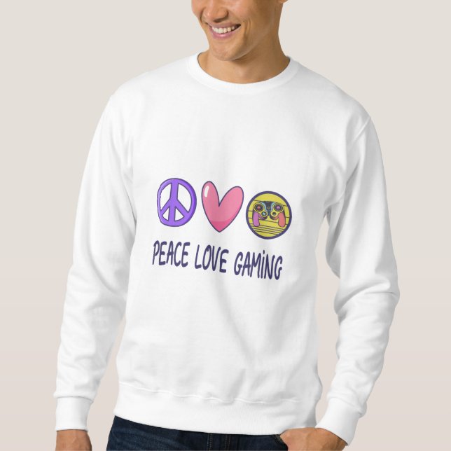 Peace Love Gaming Sweatshirt (Front)