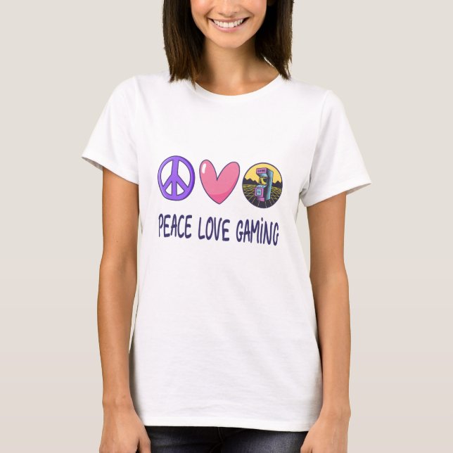 Peace Love Gaming T-Shirt (Front)