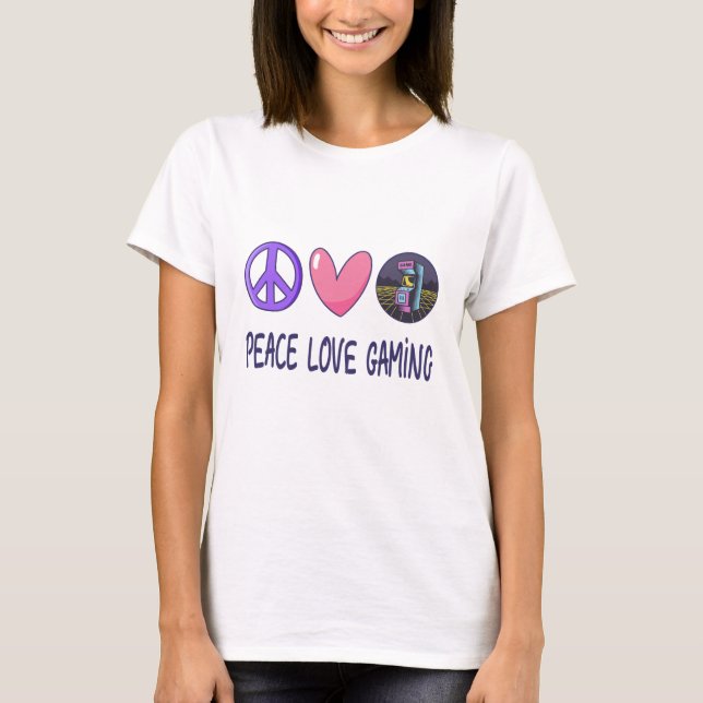 Peace Love Gaming T-Shirt (Front)