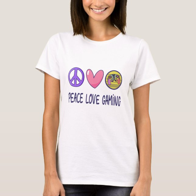 Peace Love Gaming T-Shirt (Front)