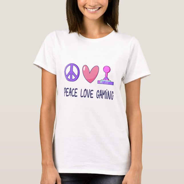 Peace Love Gaming T-Shirt (Front)