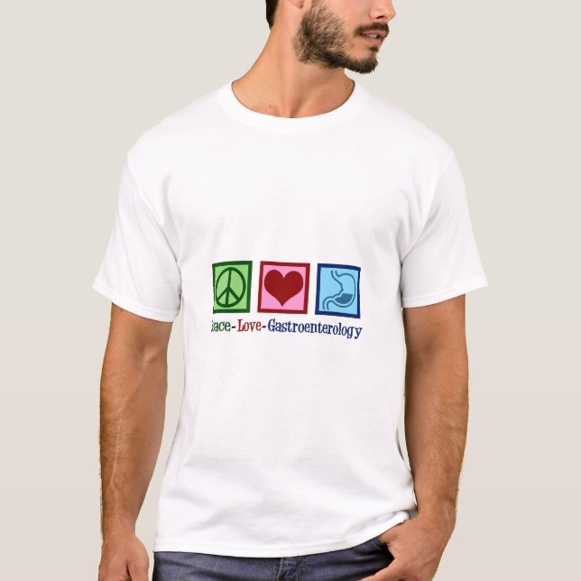 Peace Love Gastroenterology T-Shirt (Front)