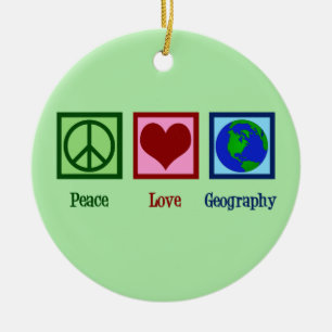 Peace Love Geography Teacher Ceramic Tree Decoration