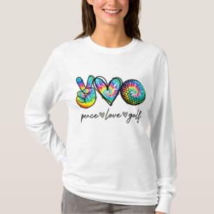 Peace Love Golf Tie Dye Cute Golf Lovers T-Shirt