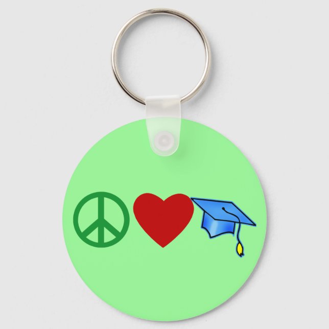Peace Love Graduation T shirts and Grad Gifts Key Ring (Front)