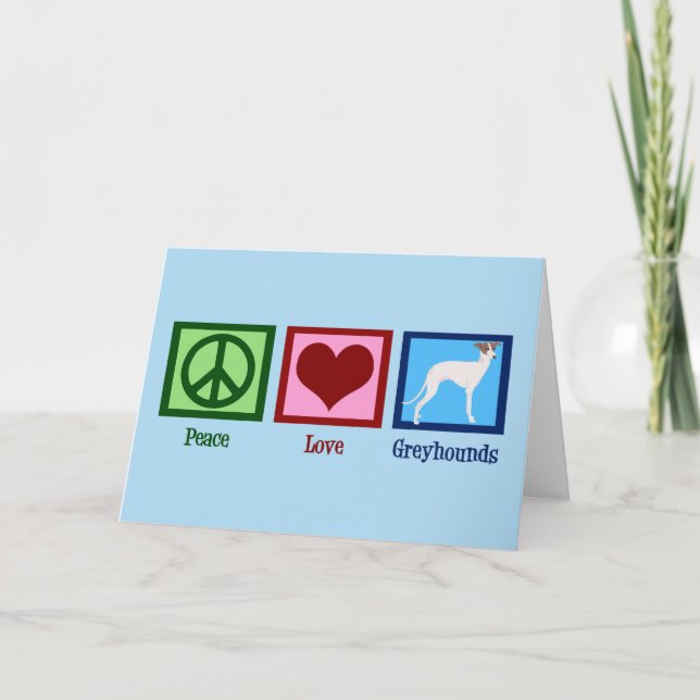 Peace Love Greyhounds Holiday Card (Front)
