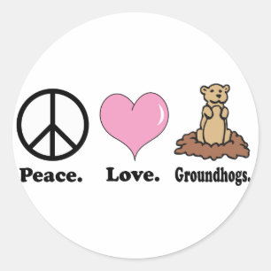 peace love groundhogs classic round sticker
